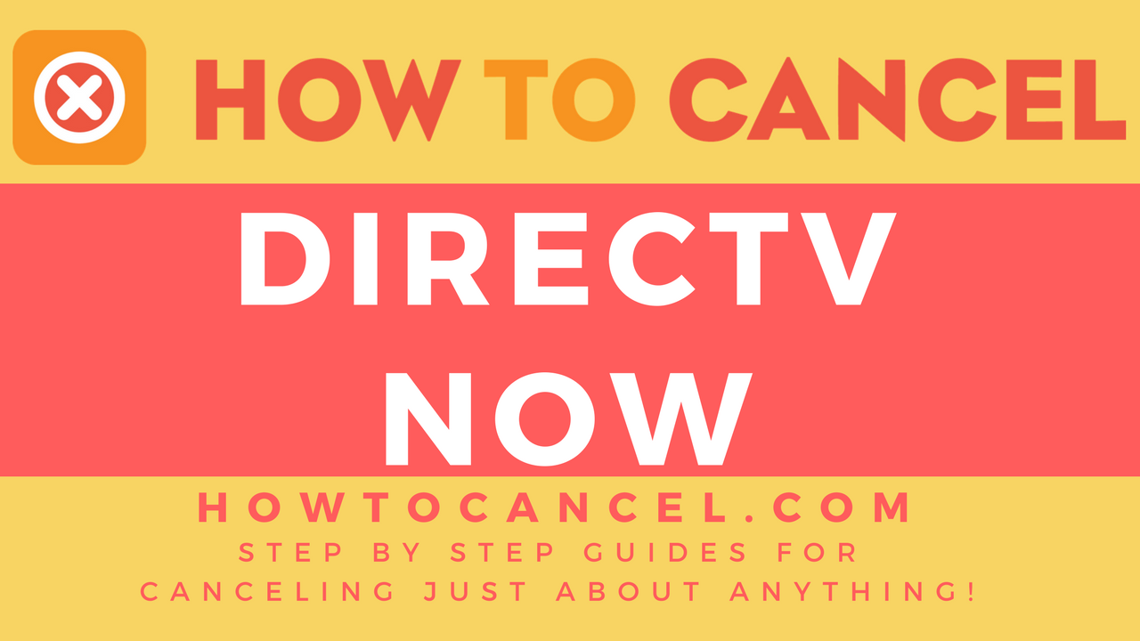 DirectTV Now – How To Cancel