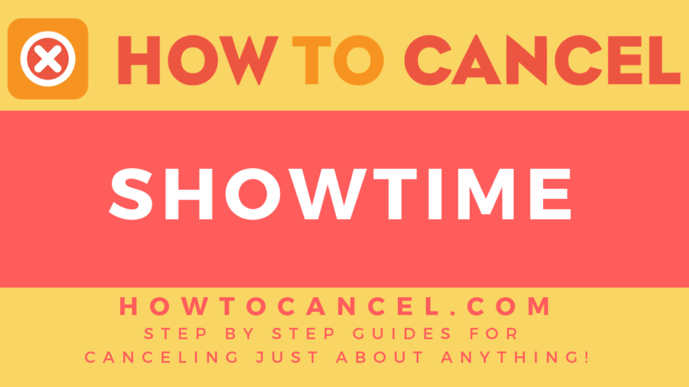 How to Cancel Showtime How To Cancel