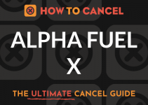 How to Cancel Alpha Fuel X