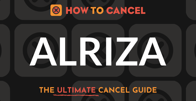 How to Cancel Alriza