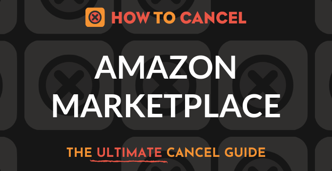 How to Cancel Amazon Marketplace Orders