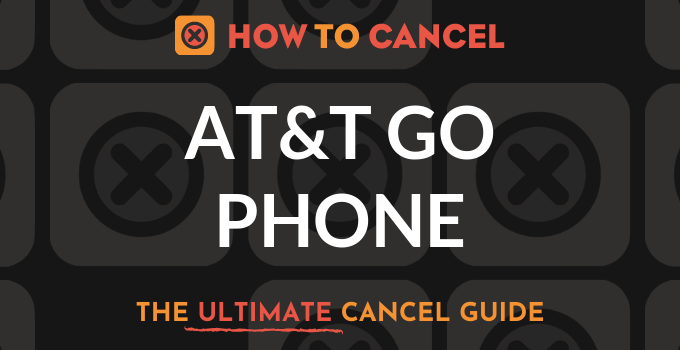 How to Cancel AT&T Go Phone