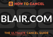 How to Cancel Blair Rewards