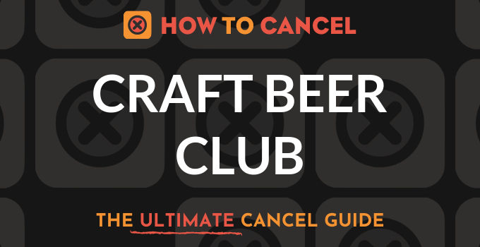 how do i cancel craft beer club