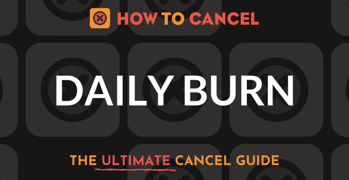 How to Cancel Daily Burn