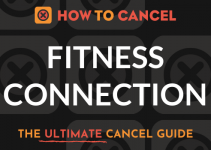 How to Cancel Fitness Connection