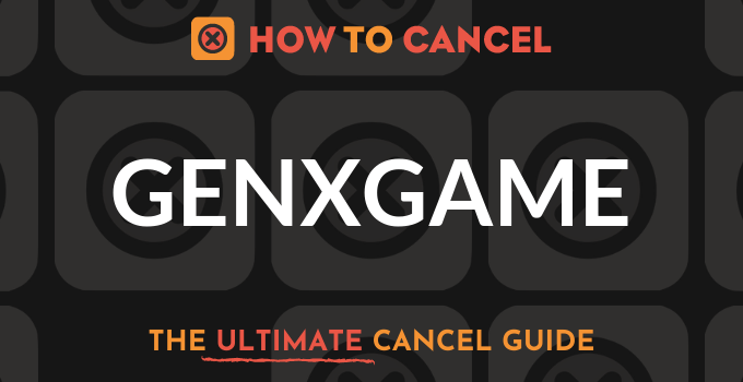 How to Cancel Genxgame