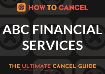 How to Cancel ABC Financial Services