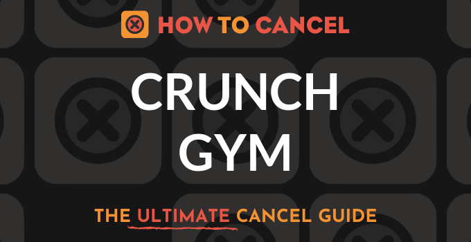 cancel crunch fitness membership