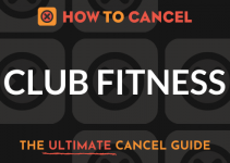 How to Cancel your membership with Club Fitness