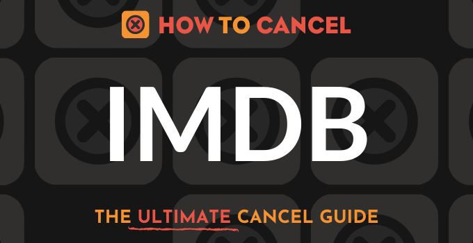 How to Cancel IMDb