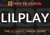 How to Cancel Lilplay