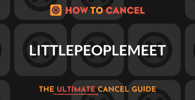 How to Cancel LittlePeopleMeet