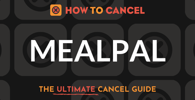 How to Cancel MealPal