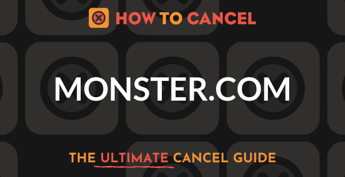 How to Cancel Monster.com
