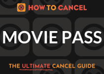 How to Cancel Movie Pass