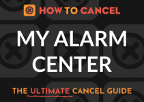 How to Cancel My Alarm Center