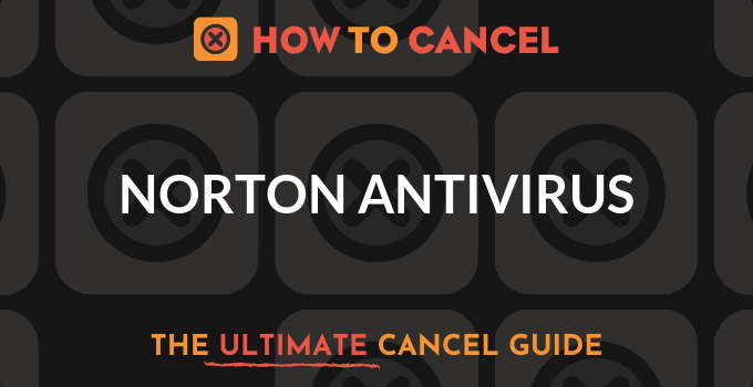 How to Cancel Norton AntiVirus