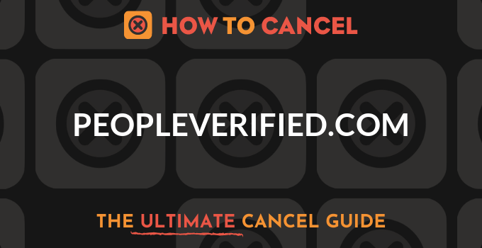 How to Cancel PeopleVerified.com