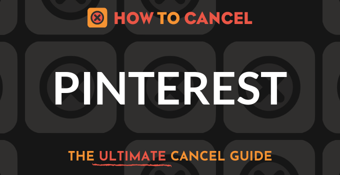 How to Cancel Pinterest
