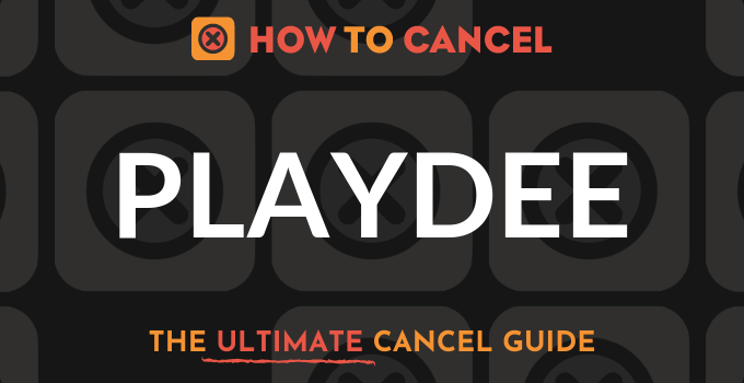 How to Cancel Playdee
