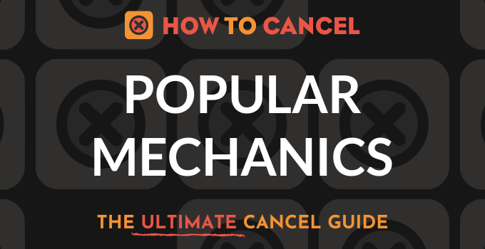 How to Cancel Popular Mechanics