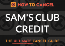 How to Cancel Sam’s Club Credit