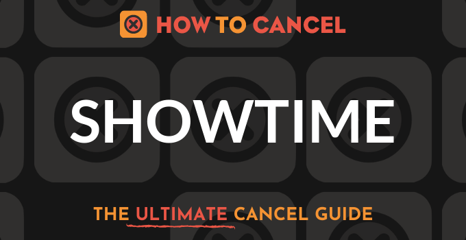 How to Cancel Showtime - How To Cancel