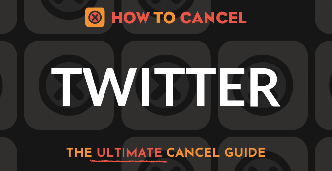 How to cancel Twitter - How To Cancel