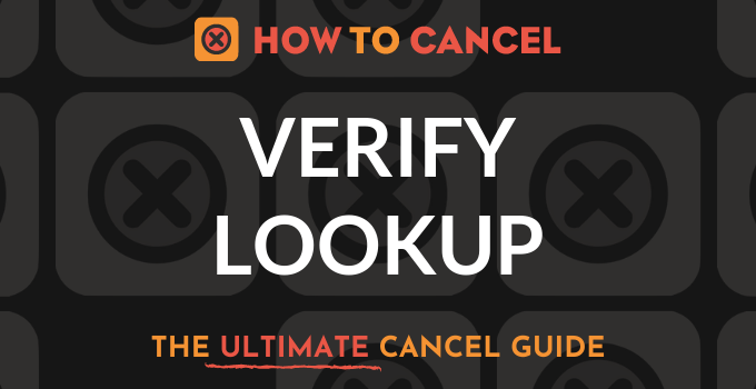 How to Cancel Verify Lookup