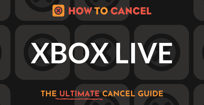 How to Cancel XBox Live