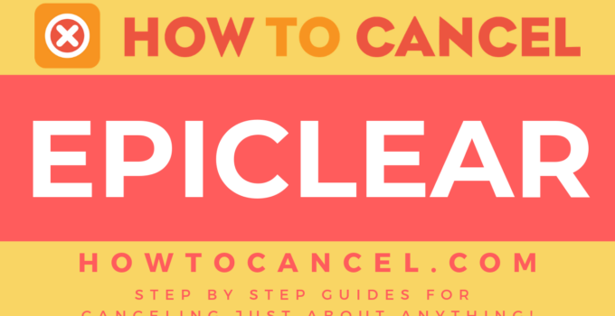 How to cancel Epiclear