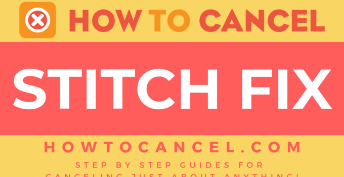 l How to cancel Stitch Fix