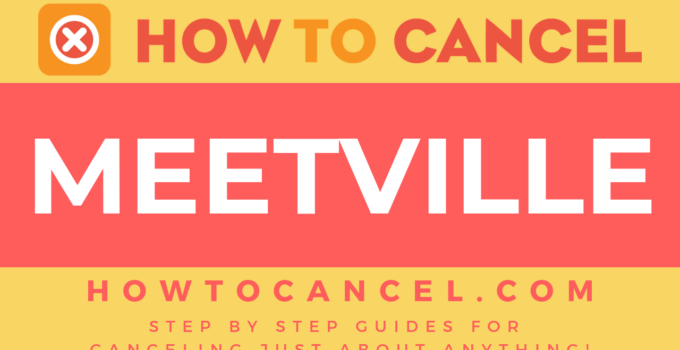 How to cancel Meetville