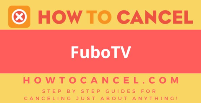 How to Cancel FuboTV