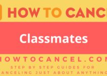 How to cancel Classmates