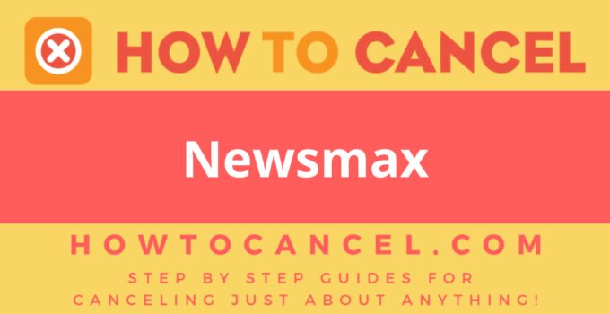 How to cancel Newsmax
