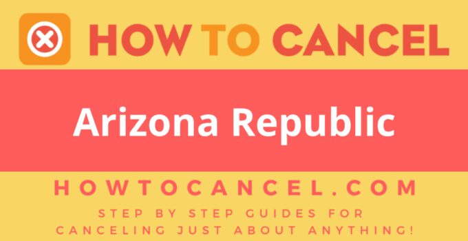 How to cancel Arizona Republic