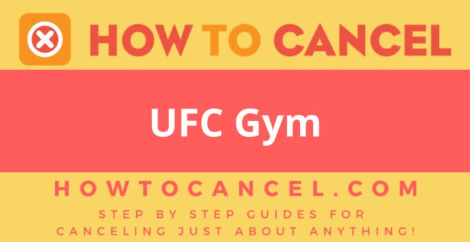 How to cancel UFC Gym