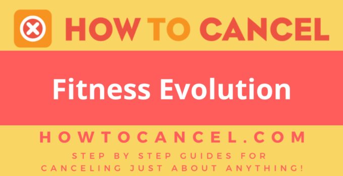 How to cancel Fitness Evolution