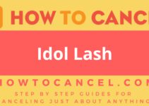 How to cancel Idol Lash