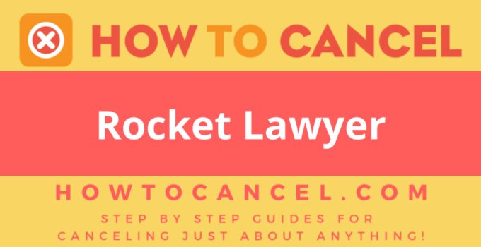 How to cancel Rocket Lawyer