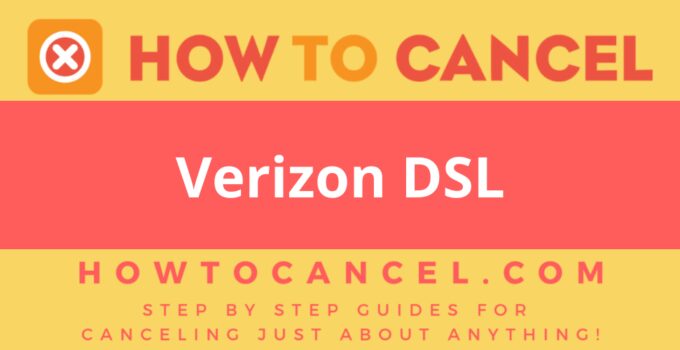 How to cancel Verizon DSL