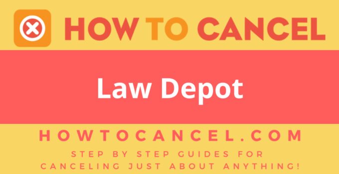 How to cancel Law Depot
