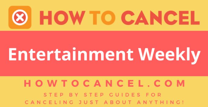 How to cancel Entertainment Weekly