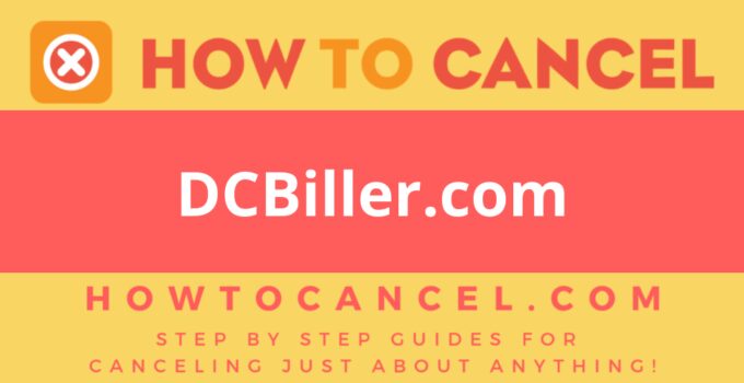How to cancel DCBiller.com