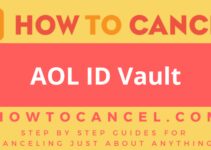 How to Cancel AOL ID Vault