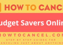 How to Cancel Budget Savers Online