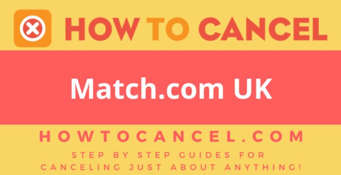How to cancel Match.com UK
