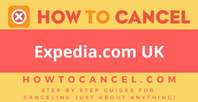 How to cancel Expedia.com UK